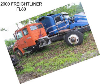 2000 FREIGHTLINER FL80