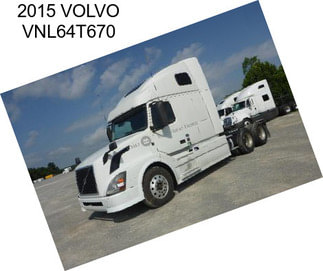 2015 VOLVO VNL64T670