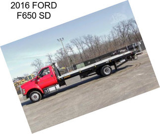 2016 FORD F650 SD