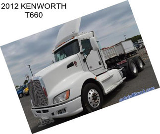 2012 KENWORTH T660