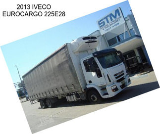 2013 IVECO EUROCARGO 225E28