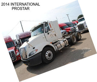 2014 INTERNATIONAL PROSTAR