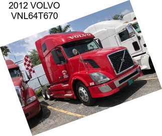 2012 VOLVO VNL64T670