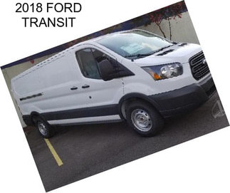 2018 FORD TRANSIT