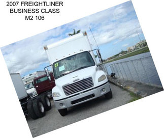 2007 FREIGHTLINER BUSINESS CLASS M2 106