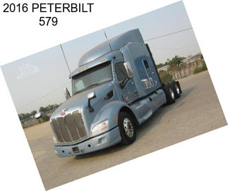 2016 PETERBILT 579