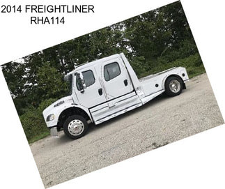 2014 FREIGHTLINER RHA114