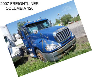 2007 FREIGHTLINER COLUMBIA 120