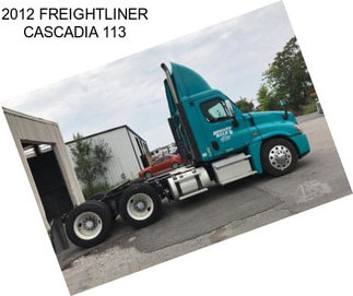 2012 FREIGHTLINER CASCADIA 113