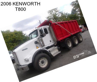 2006 KENWORTH T800