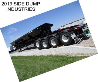 2019 SIDE DUMP INDUSTRIES