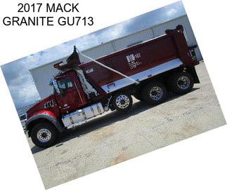 2017 MACK GRANITE GU713