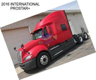 2016 INTERNATIONAL PROSTAR+