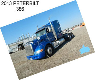 2013 PETERBILT 386