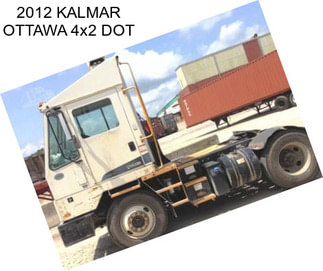 2012 KALMAR OTTAWA 4x2 DOT