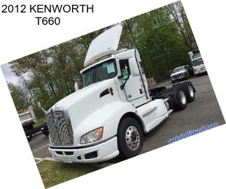 2012 KENWORTH T660