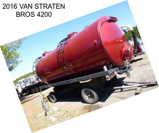 2016 VAN STRATEN BROS 4200