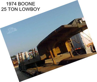 1974 BOONE 25 TON LOWBOY