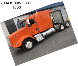 2004 KENWORTH T800