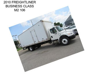 2010 FREIGHTLINER BUSINESS CLASS M2 106