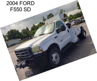 2004 FORD F550 SD