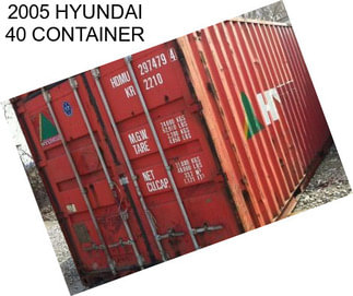 2005 HYUNDAI 40 CONTAINER