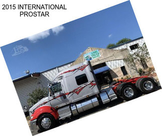 2015 INTERNATIONAL PROSTAR