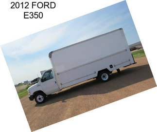 2012 FORD E350