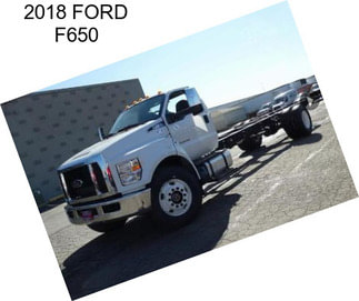 2018 FORD F650