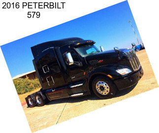 2016 PETERBILT 579