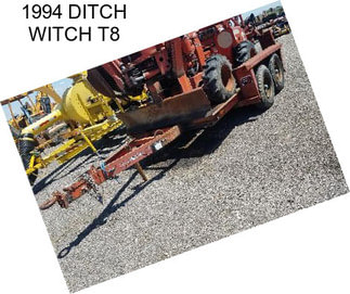 1994 DITCH WITCH T8