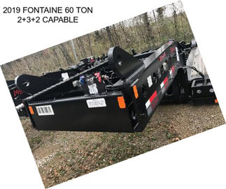 2019 FONTAINE 60 TON 2+3+2 CAPABLE