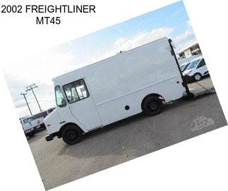 2002 FREIGHTLINER MT45