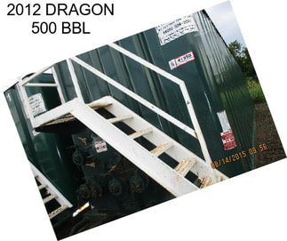 2012 DRAGON 500 BBL