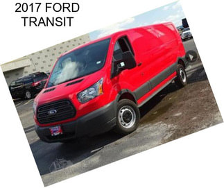 2017 FORD TRANSIT