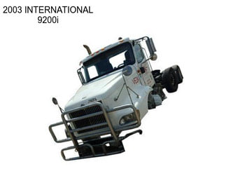 2003 INTERNATIONAL 9200i