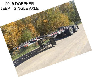 2019 DOEPKER JEEP - SINGLE AXLE