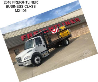 2018 FREIGHTLINER BUSINESS CLASS M2 106