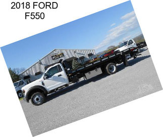 2018 FORD F550