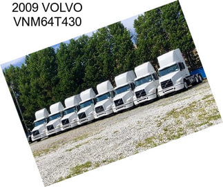 2009 VOLVO VNM64T430