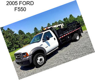 2005 FORD F550