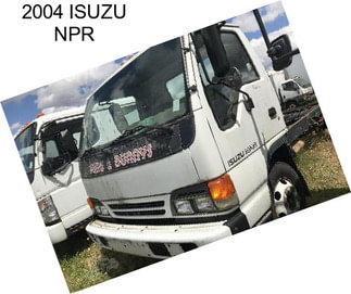 2004 ISUZU NPR