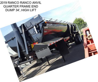 2019 RANCO RANCO ANVIL QUARTER FRAME END DUMP 34\', HIGH LIFT