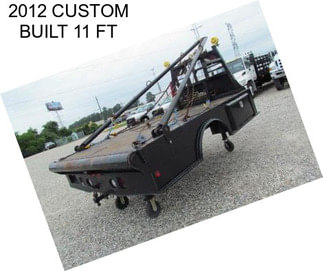 2012 CUSTOM BUILT 11 FT