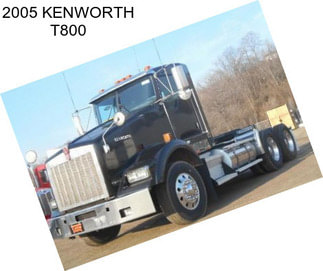 2005 KENWORTH T800