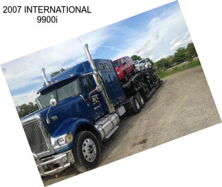 2007 INTERNATIONAL 9900i