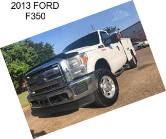 2013 FORD F350