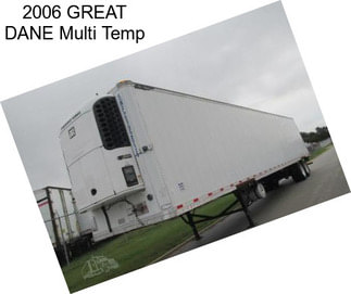 2006 GREAT DANE Multi Temp