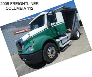 2006 FREIGHTLINER COLUMBIA 112