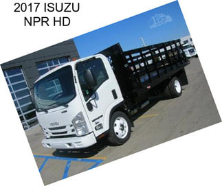 2017 ISUZU NPR HD